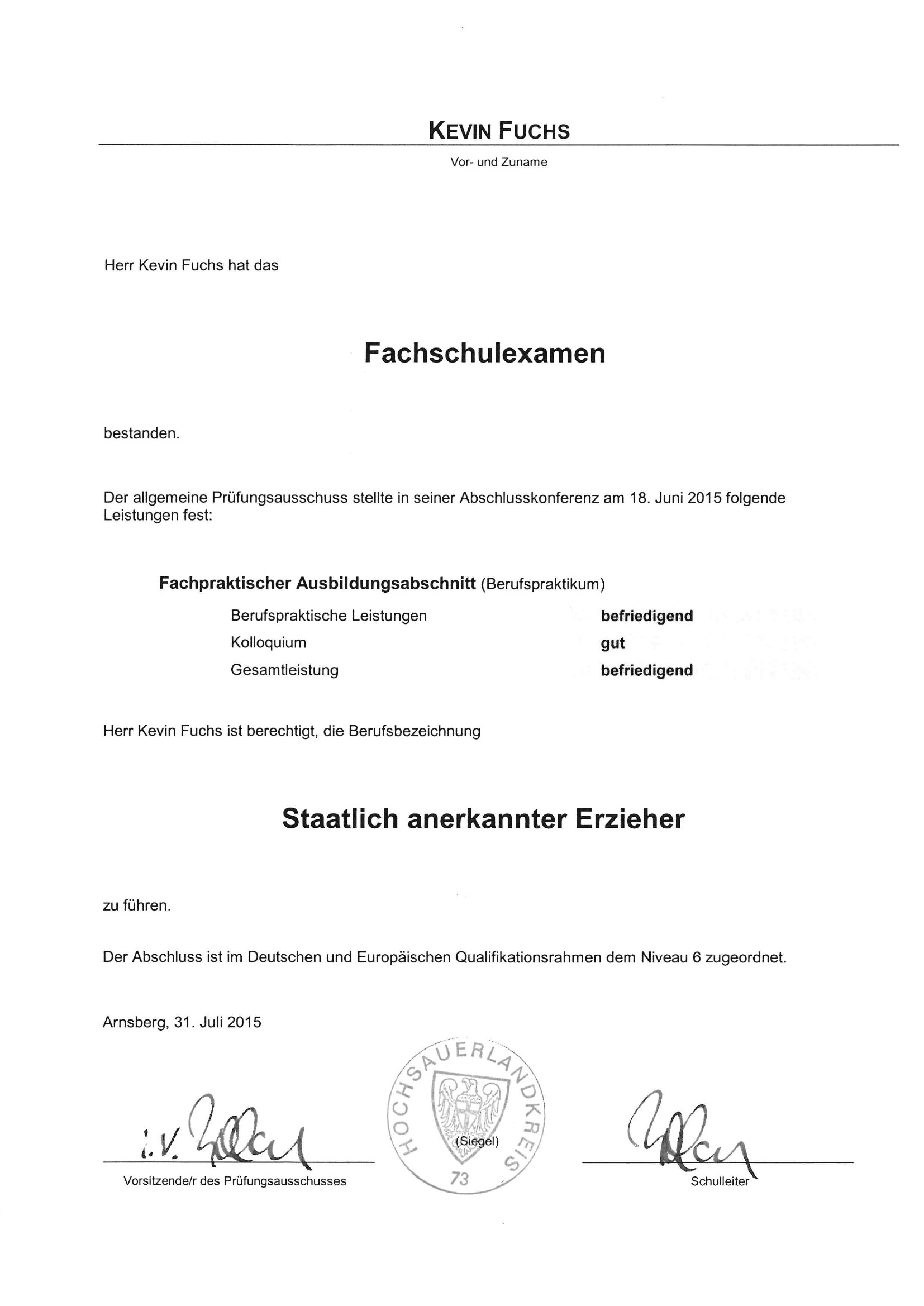Staatliche Anerkennungsurkunde — Erzieher (Arnsberg, 31.07.2015)